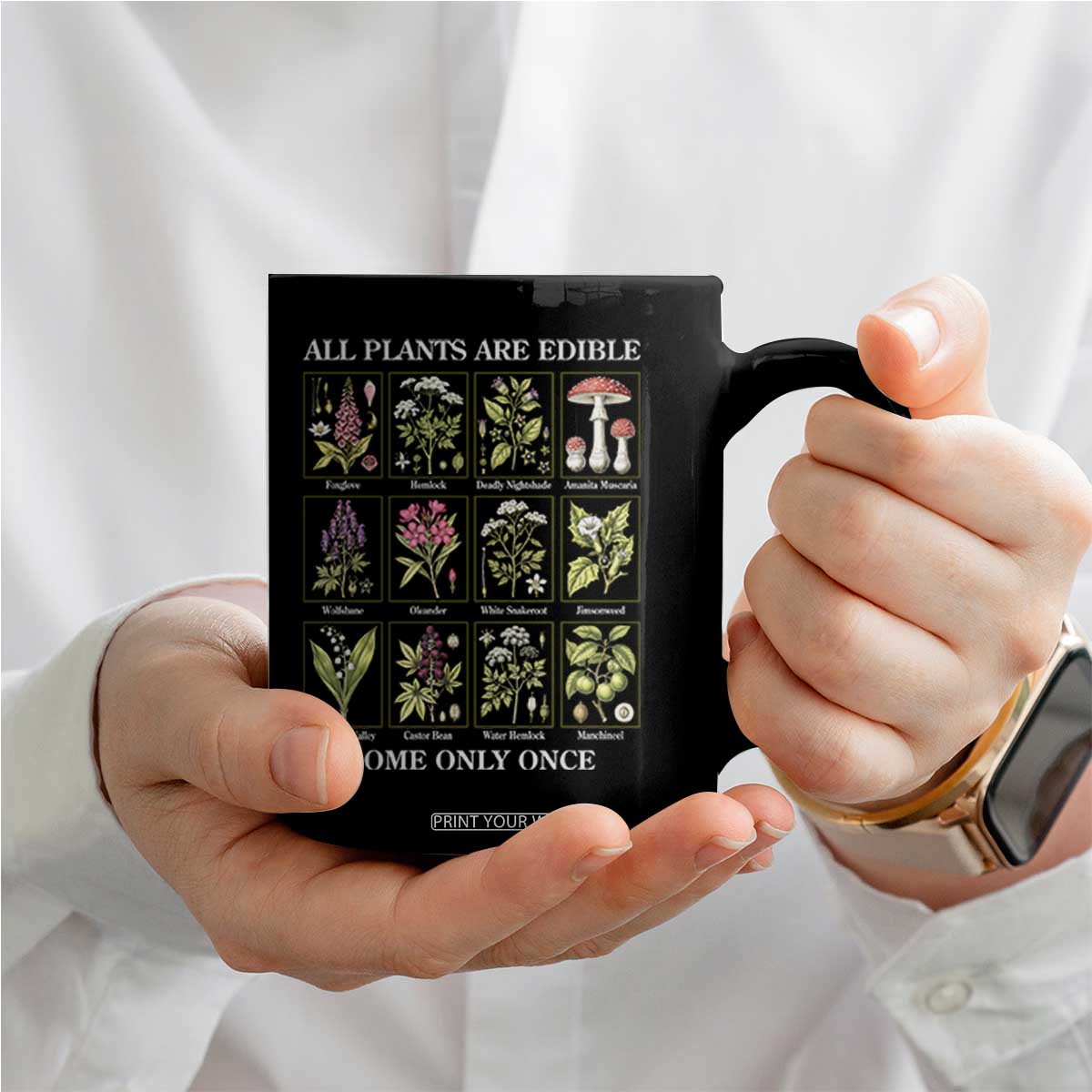 Vintage Botanical Poison Chart Graphic Coffee Mug All Plants Are Edible Some Only Once TS02 Print Your Wear