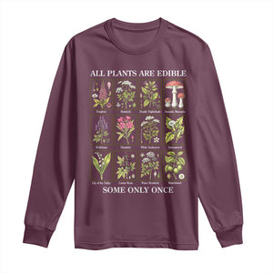 Vintage Botanical Poison Chart Graphic Long Sleeve Shirt All Plants Are Edible Some Only Once TS02 Maroon Print Your Wear