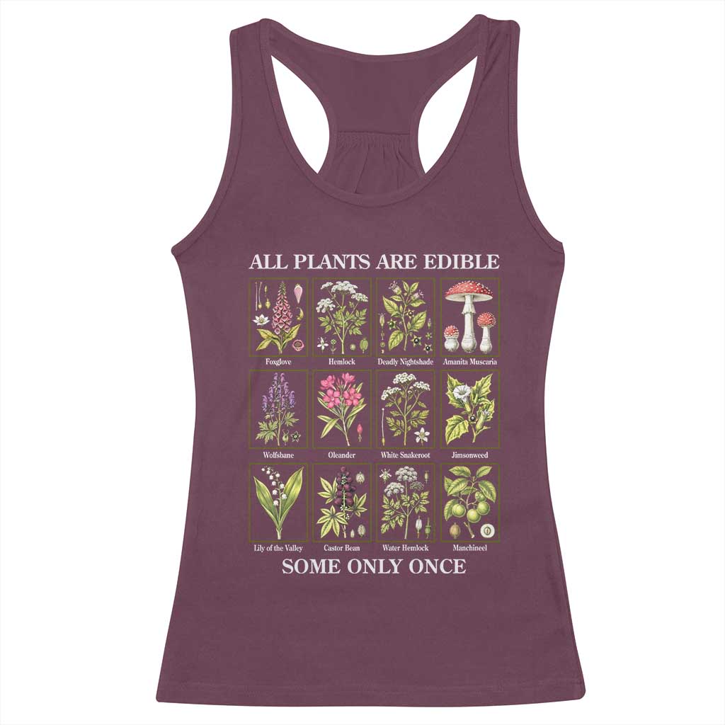 Vintage Botanical Poison Chart Graphic Racerback Tank Top All Plants Are Edible Some Only Once TS02 Maroon Print Your Wear
