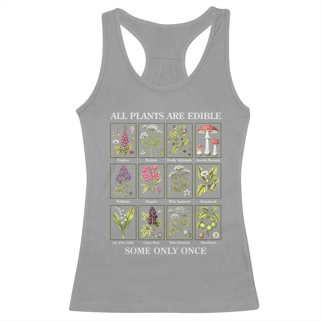 Vintage Botanical Poison Chart Graphic Racerback Tank Top All Plants Are Edible Some Only Once TS02 Sport Gray Print Your Wear