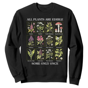 Vintage Botanical Poison Chart Graphic Sweatshirt All Plants Are Edible Some Only Once TS02 Black Print Your Wear