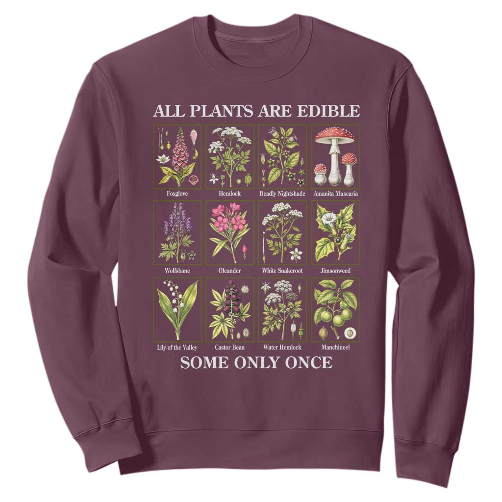 Vintage Botanical Poison Chart Graphic Sweatshirt All Plants Are Edible Some Only Once TS02 Maroon Print Your Wear