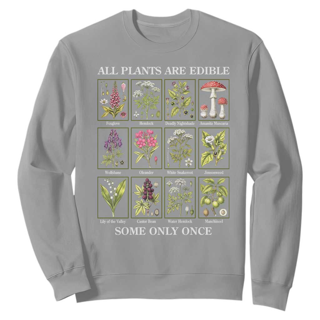 Vintage Botanical Poison Chart Graphic Sweatshirt All Plants Are Edible Some Only Once TS02 Sport Gray Print Your Wear