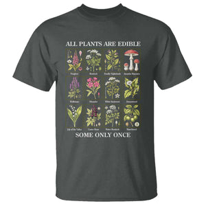 Vintage Botanical Poison Chart Graphic T Shirt All Plants Are Edible Some Only Once TS02 Dark Heather Print Your Wear