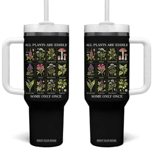 Vintage Botanical Poison Chart Graphic Tumbler With Handle All Plants Are Edible Some Only Once TS02 One Size: 40 oz Black Print Your Wear