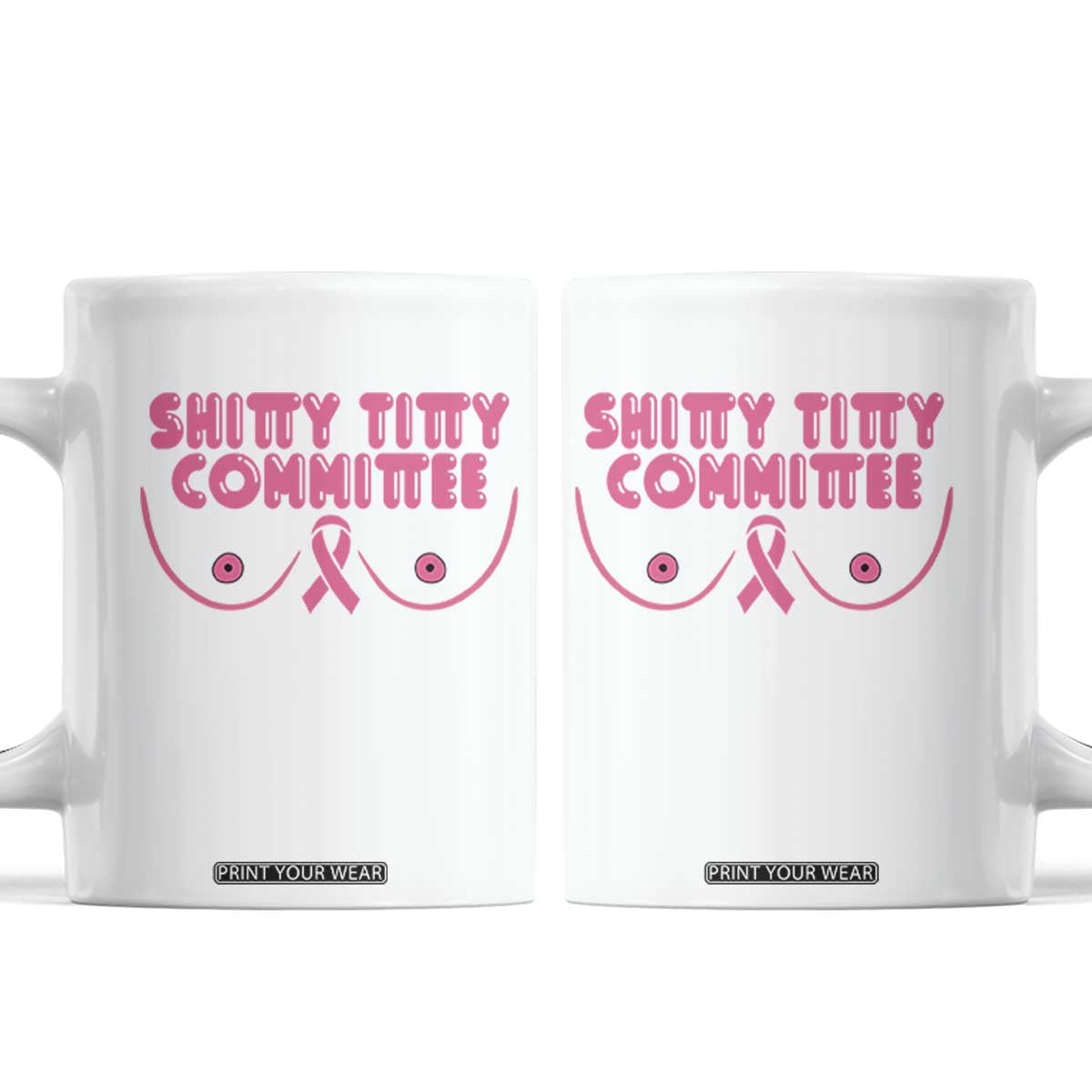 Funny Breast Cancer Fighter Shitty Titty Committee Coffee Mug Mastectomy Reconstruction Surgery Survivor