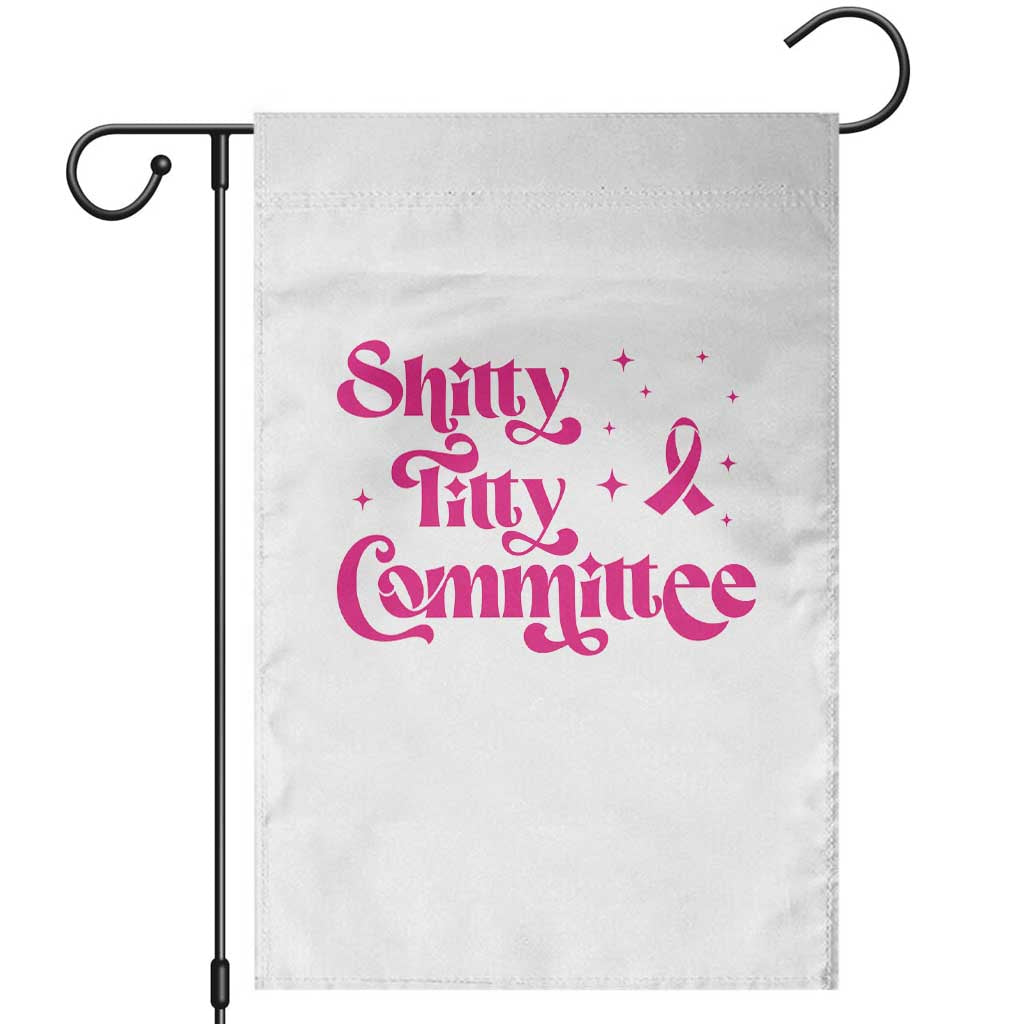 Shitty Titty Committee Retro Pink Ribbon Garden Flag Funny Breast Cancer Awareness Mastectomy Survivor