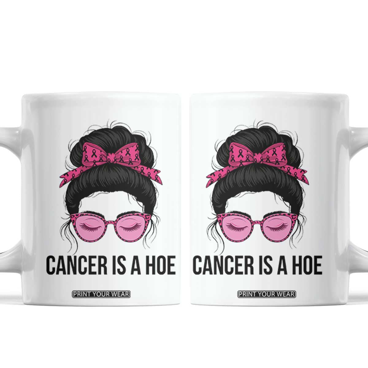 Cancer Is A Hoe Pink Messy Bun Leopard Sunglasses Graphic Coffee Mug Funny Breast Cancer Warrior Support