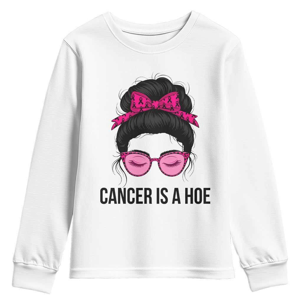 Cancer Is A Hoe Pink Messy Bun Leopard Sunglasses Graphic Youth Sweatshirt Funny Breast Cancer Warrior Support