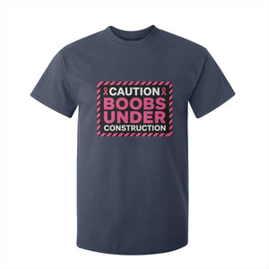 Funny Breast Cancer Surgery Mastectomy T Shirt For Kid Caution Boobs Under Construction Pink Ribbon Warrior TS02 Navy Print Your Wear
