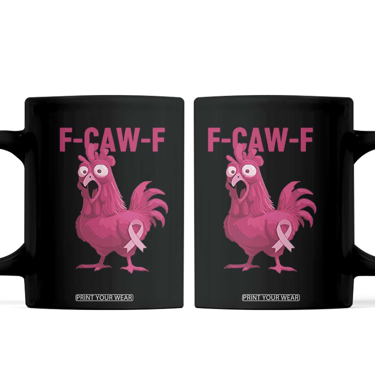 Fcawf Pink Chicken Ribbon Funny Breast Cancer Awareness Coffee Mug Sarcastic Survivor Humor