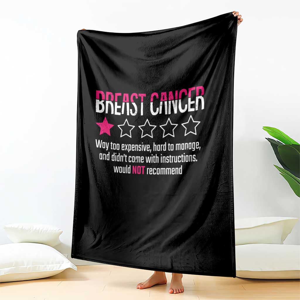 Funny Breast Cancer One Star Review Throw Blanket Would Not Recommend Breast Cancer Warrior TS02 Print Your Wear