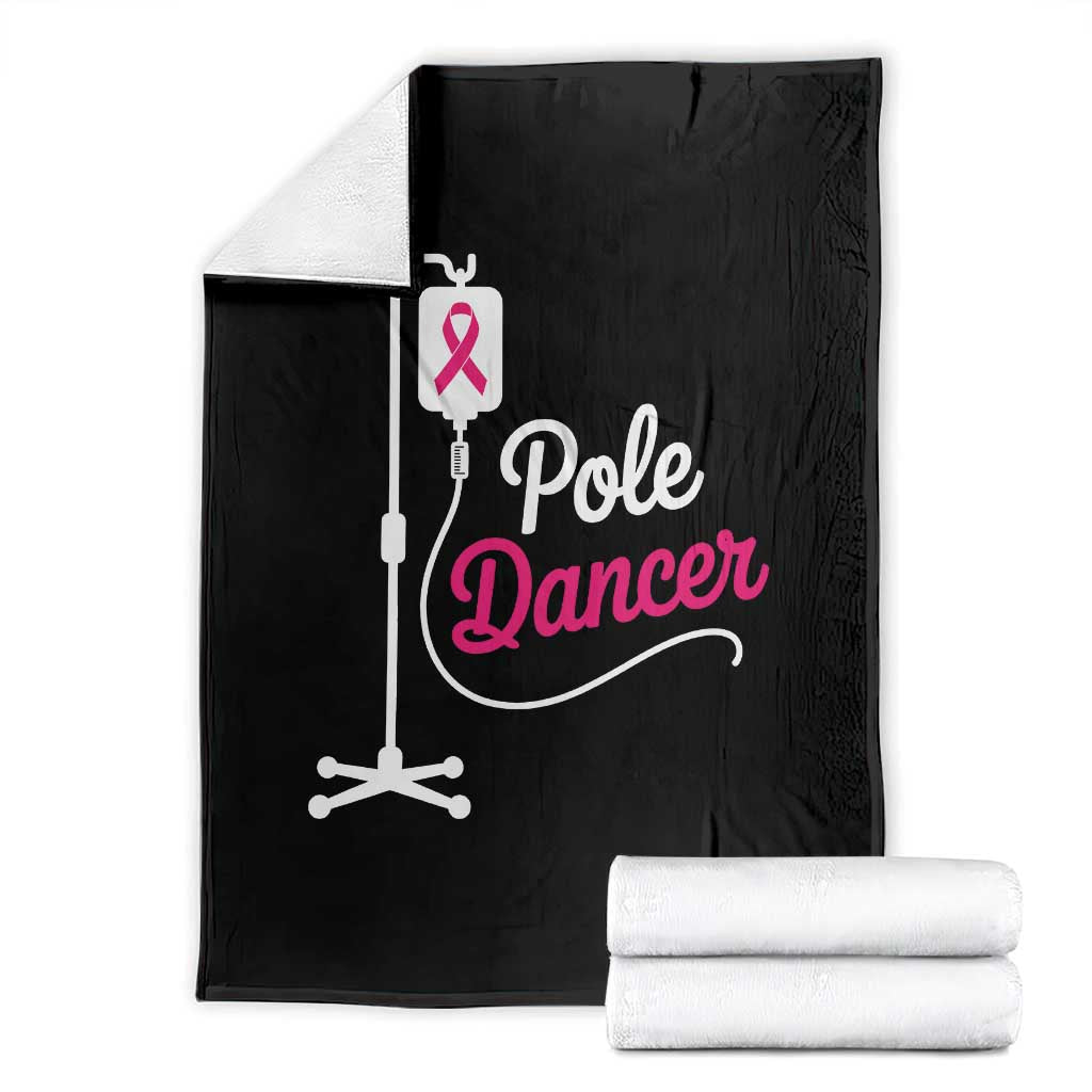 Pole Dancer Funny IV Drip Pole Graphic Throw Blanket Chemotherapy Breast Cancer Awareness Warrior