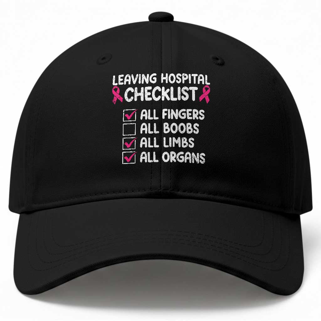 Leaving Hospital Checklist Funny Mastectomy Surgery Baseball Cap Breast Cancer Awareness Survivor Humor