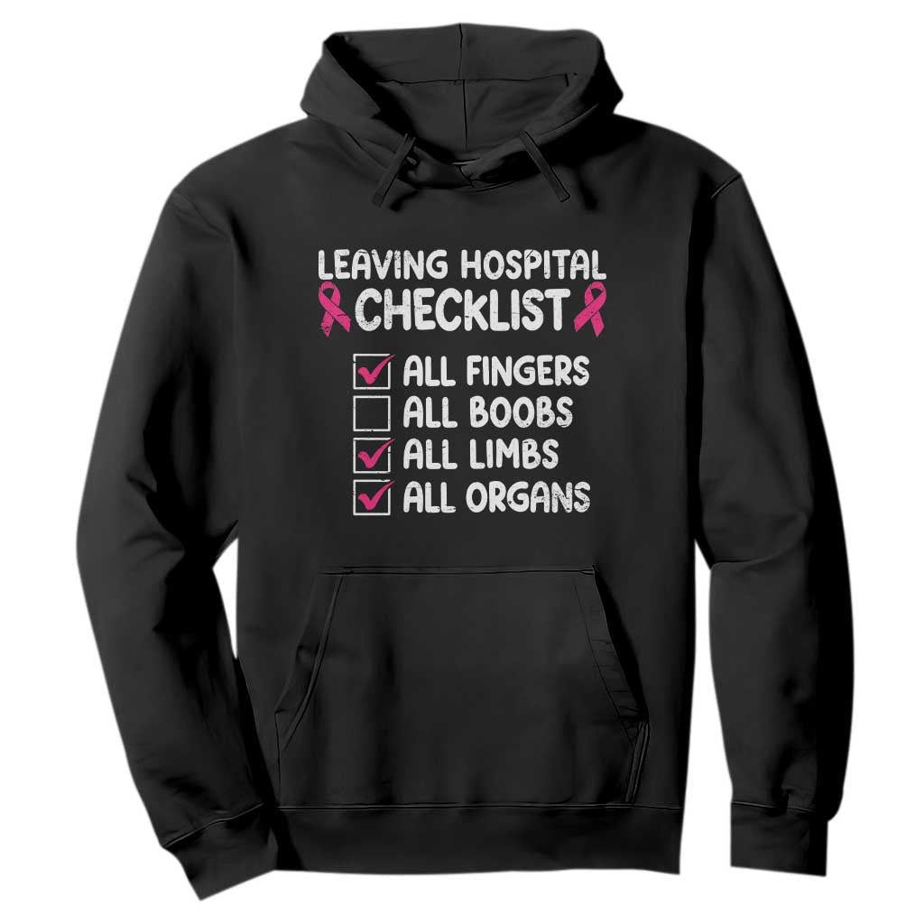 Leaving Hospital Checklist Funny Mastectomy Surgery Hoodie Breast Cancer Awareness Survivor Humor