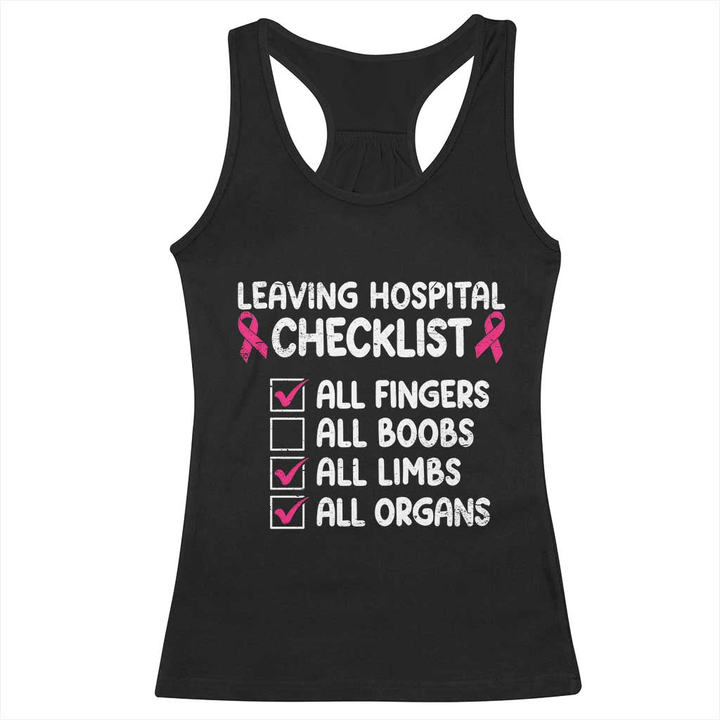 Leaving Hospital Checklist Funny Mastectomy Surgery Racerback Tank Top Breast Cancer Awareness Survivor Humor