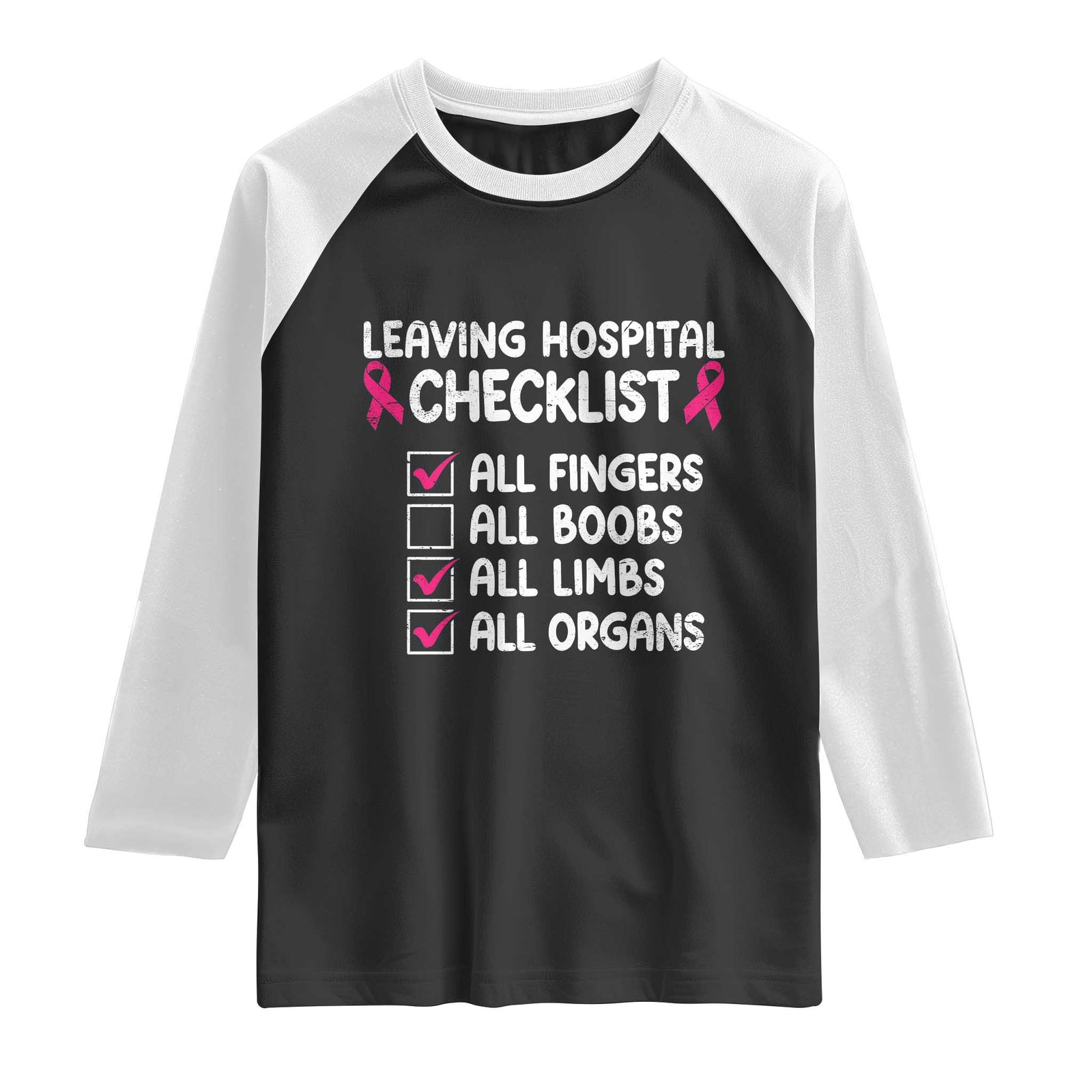 Leaving Hospital Checklist Funny Mastectomy Surgery Raglan Shirt Breast Cancer Awareness Survivor Humor