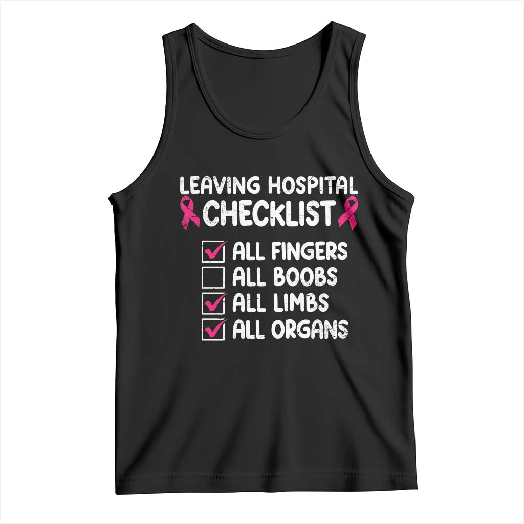 Leaving Hospital Checklist Funny Mastectomy Surgery Tank Top Breast Cancer Awareness Survivor Humor