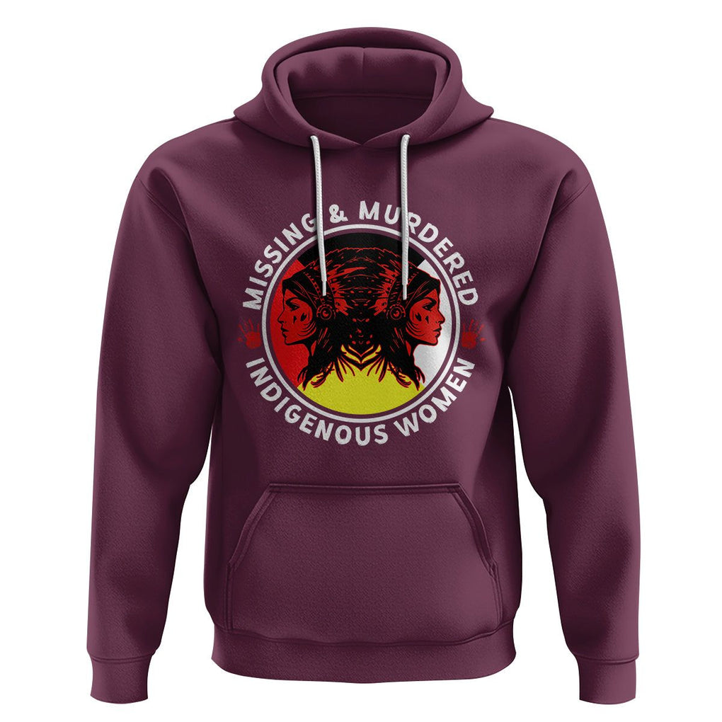 Indigenous Women Hoodie MMIW Awareness Missing & Murdered TS02 Maroon Printyourwear
