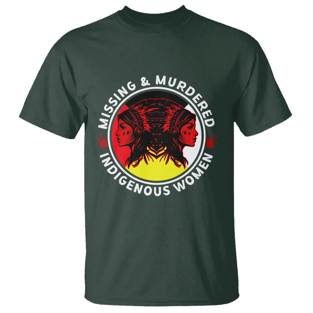 Indigenous Women T Shirt MMIW Awareness Missing & Murdered TS02 Dark Forest Green Printyourwear