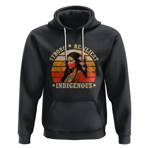 Indigenous Women Hoodie MMIW Strong Resilient MMIW Awareness Stolen Sisters TS02 Black Printyourwear