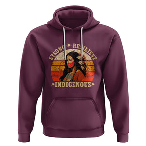 Indigenous Women Hoodie MMIW Strong Resilient MMIW Awareness Stolen Sisters TS02 Maroon Printyourwear