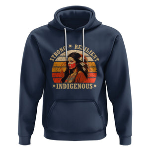 Indigenous Women Hoodie MMIW Strong Resilient MMIW Awareness Stolen Sisters TS02 Navy Printyourwear