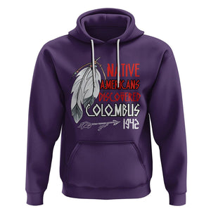 Native American Hoodie Discovered Columbus Indigenous American Indian TS02 Purple Printyourwear