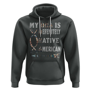 Native American Hoodie My DNA Is Definitely Indians Native Pride TS02 Dark Heather Printyourwear