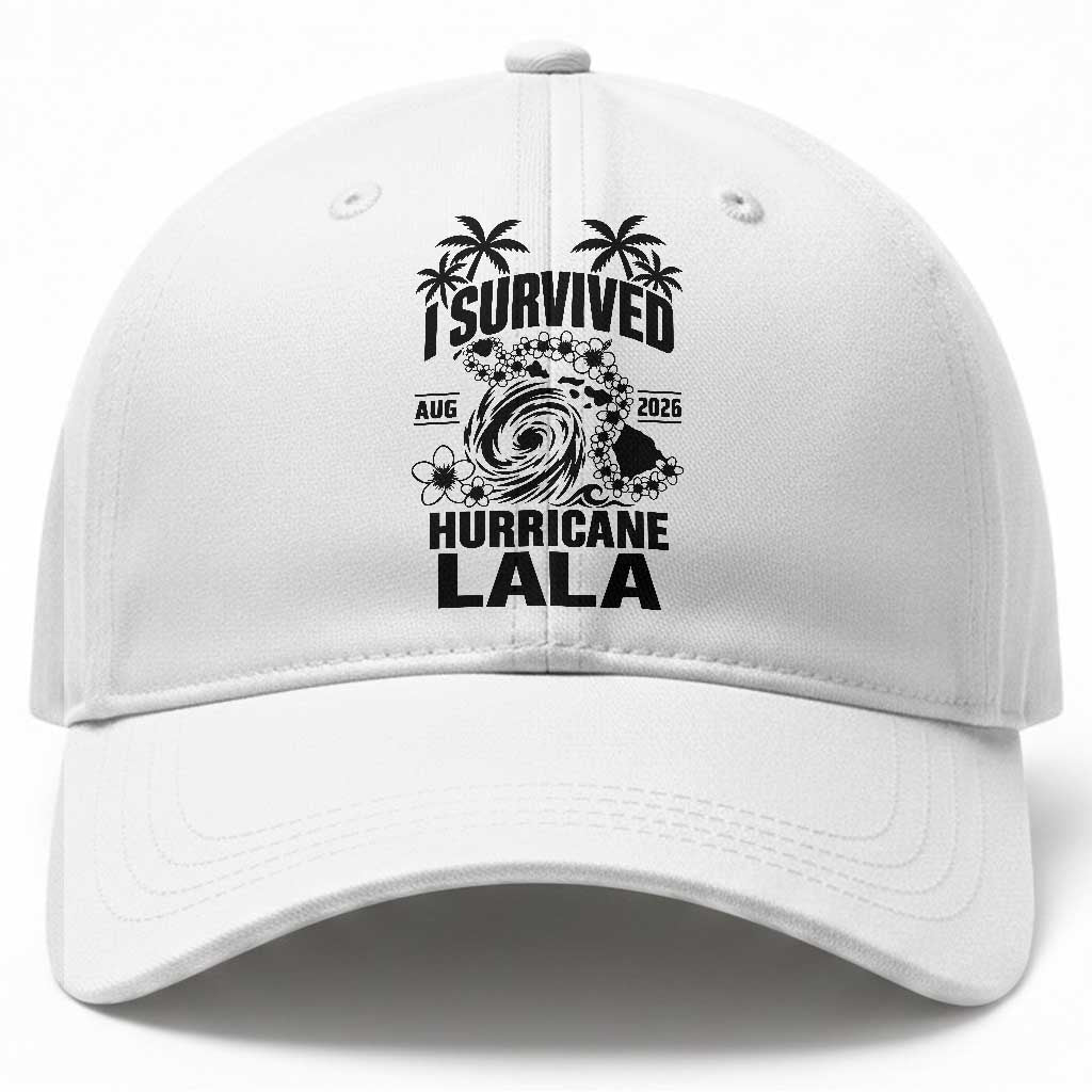 I Survived Hurricane Lala August 2026 Baseball Cap Hawaiian Islands Tropical Storm Survivor