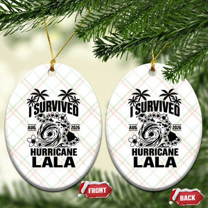 I Survived Hurricane Lala August 2026 Ceramic Ornament Hawaiian Islands Tropical Storm Survivor