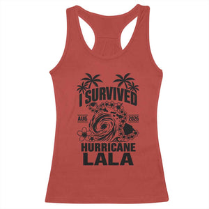 I Survived Hurricane Lala August 2026 Racerback Tank Top Hawaiian Islands Tropical Storm Survivor