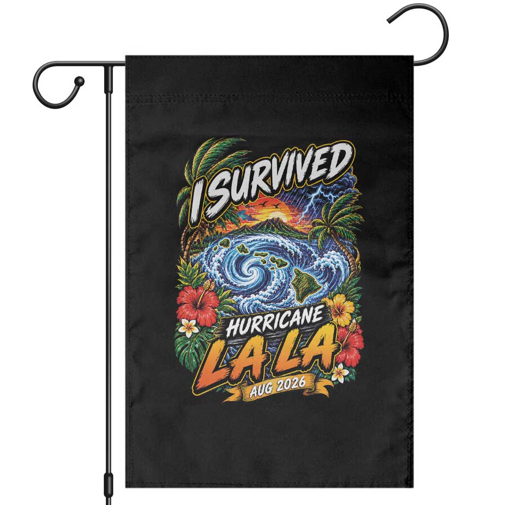 I Survived Hurricane Lala August 2026 Garden Flag Hawaiian Islands Tropical Storm Survivor Vintage