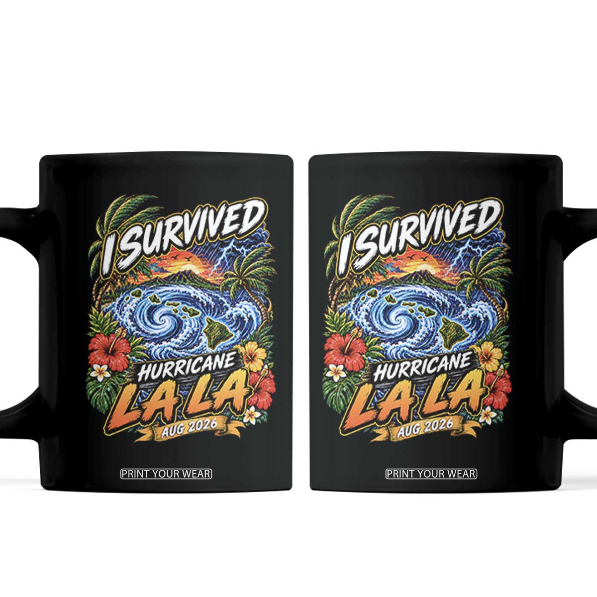 I Survived Hurricane Lala August 2026 Coffee Mug Hawaiian Islands Tropical Storm Survivor Vintage