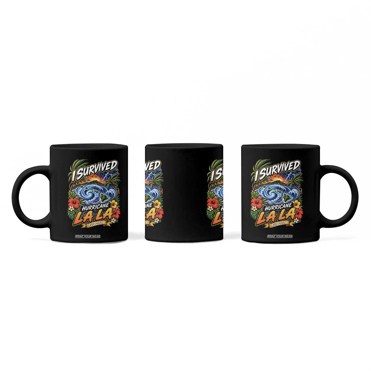 I Survived Hurricane Lala August 2026 Coffee Mug Hawaiian Islands Tropical Storm Survivor Vintage