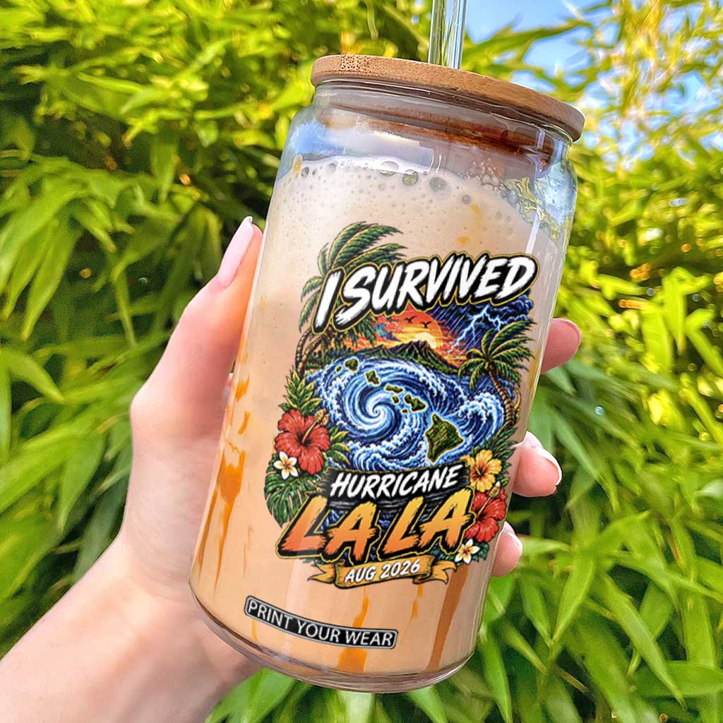 I Survived Hurricane Lala August 2026 Glass Can Hawaiian Islands Tropical Storm Survivor Vintage