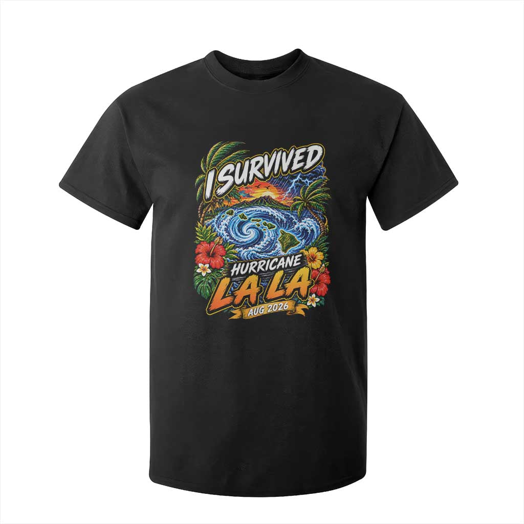 I Survived Hurricane Lala August 2026 T Shirt For Kid Hawaiian Islands Tropical Storm Survivor Vintage