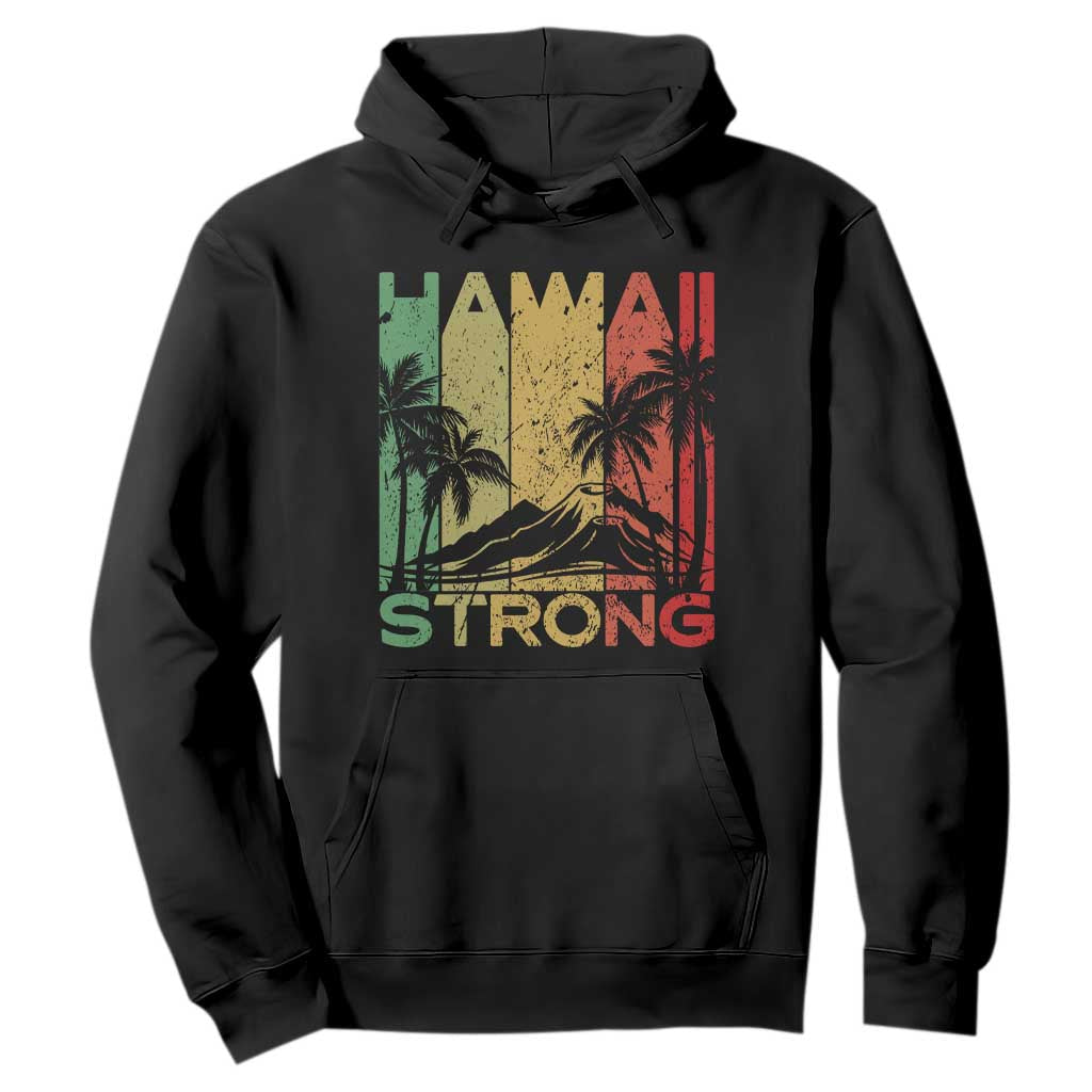 Vintage Retro Hawaii Strong Hoodie Tropical Volcano Hawaiian Islands Pride Support