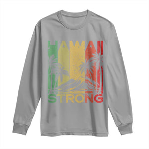 Vintage Retro Hawaii Strong Long Sleeve Shirt Tropical Volcano Hawaiian Islands Pride Support