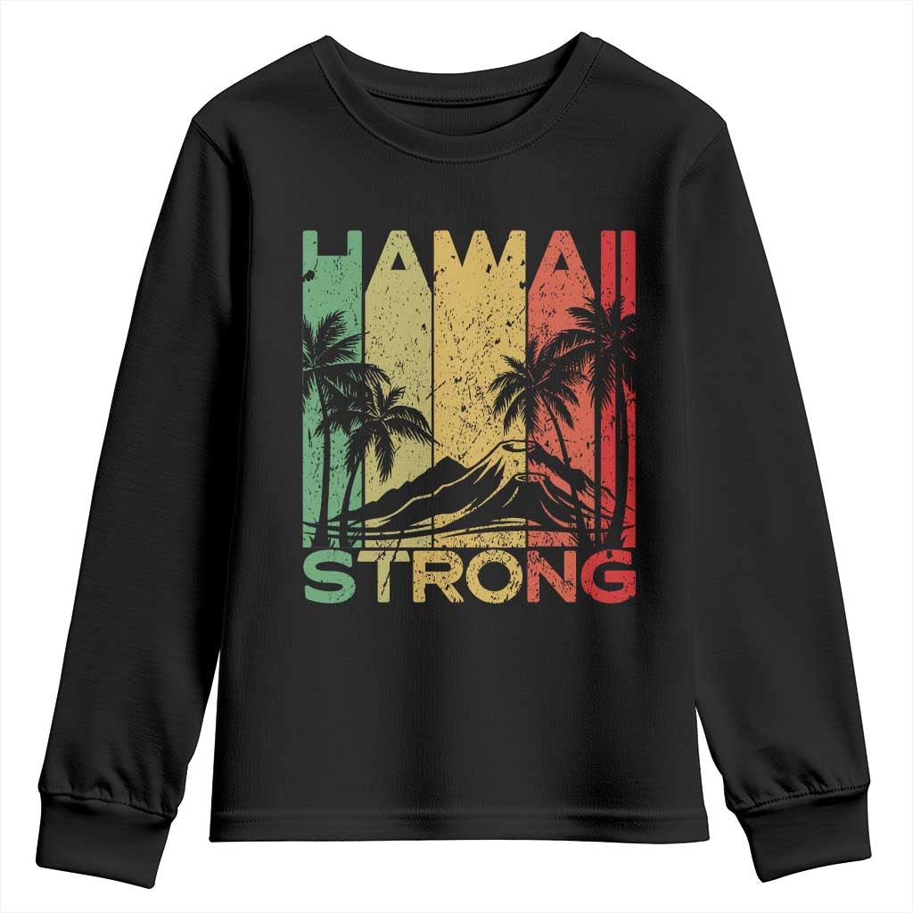 Vintage Retro Hawaii Strong Youth Sweatshirt Tropical Volcano Hawaiian Islands Pride Support