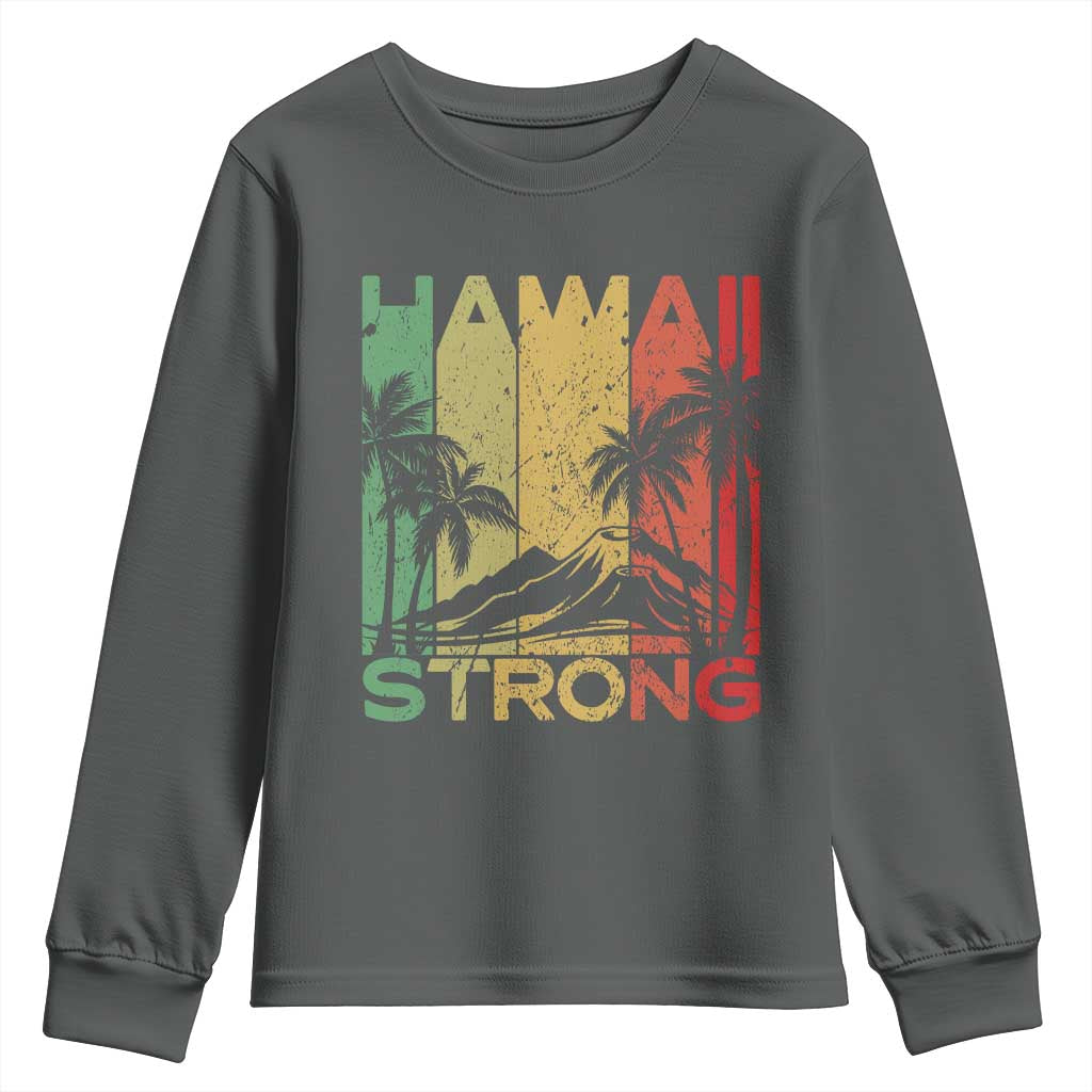 Vintage Retro Hawaii Strong Youth Sweatshirt Tropical Volcano Hawaiian Islands Pride Support