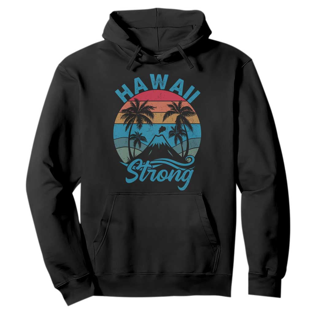 Vintage Hawaii Strong Retro Sunset Tropical Hoodie Volcano Hawaiian Islands Pride Support