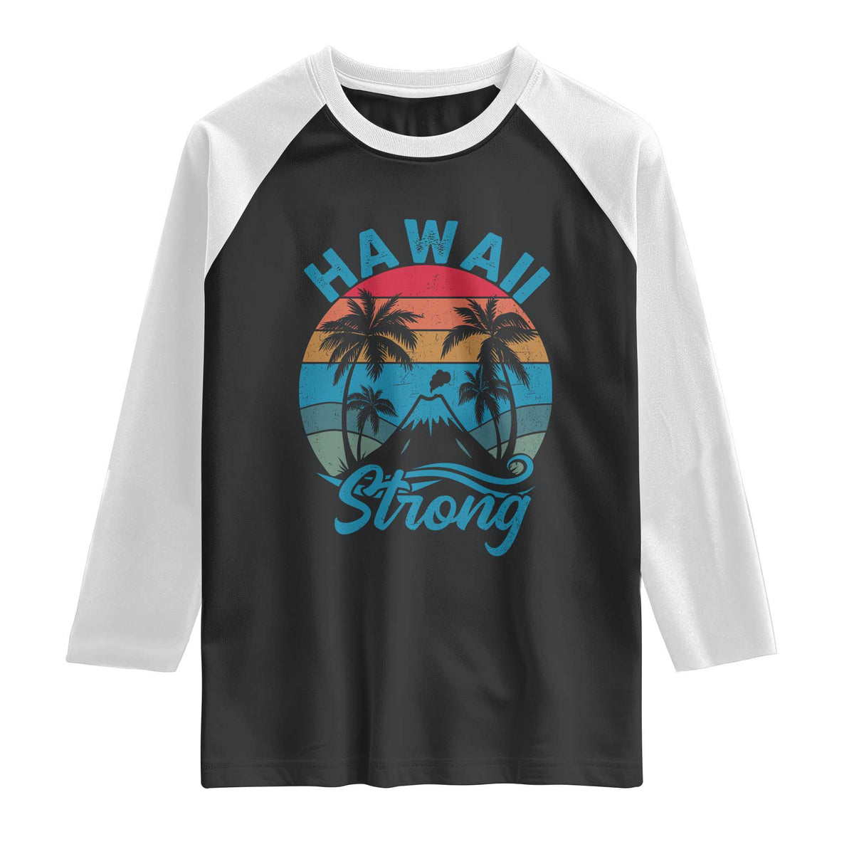 Vintage Hawaii Strong Retro Sunset Tropical Raglan Shirt Volcano Hawaiian Islands Pride Support