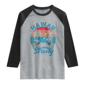 Vintage Hawaii Strong Retro Sunset Tropical Raglan Shirt Volcano Hawaiian Islands Pride Support