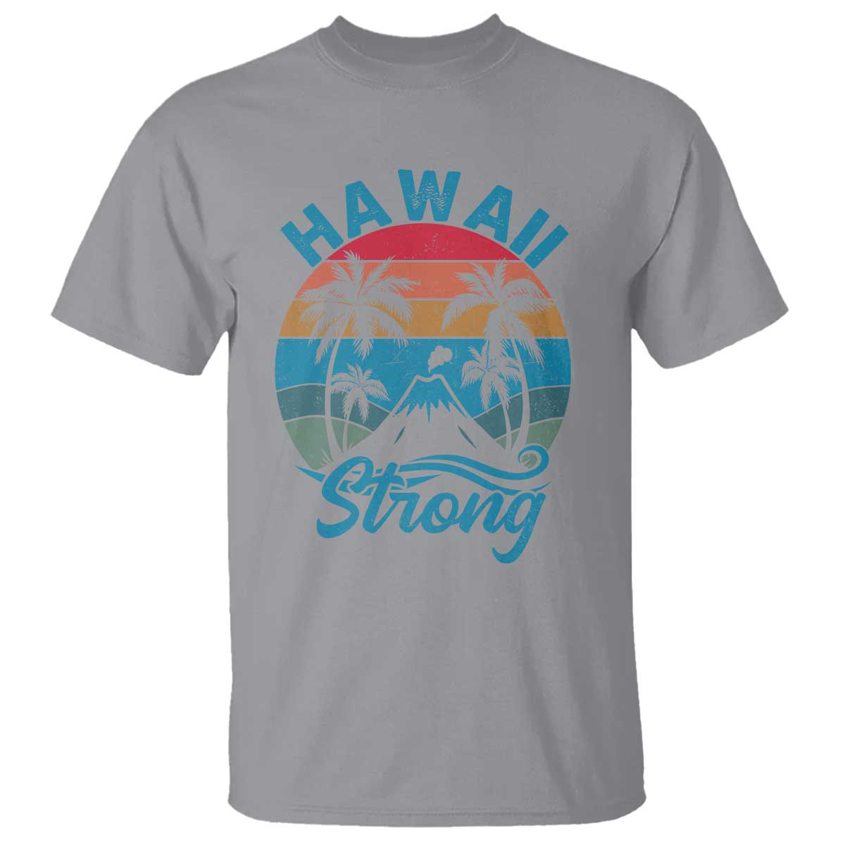 Vintage Hawaii Strong Retro Sunset Tropical T Shirt Volcano Hawaiian Islands Pride Support