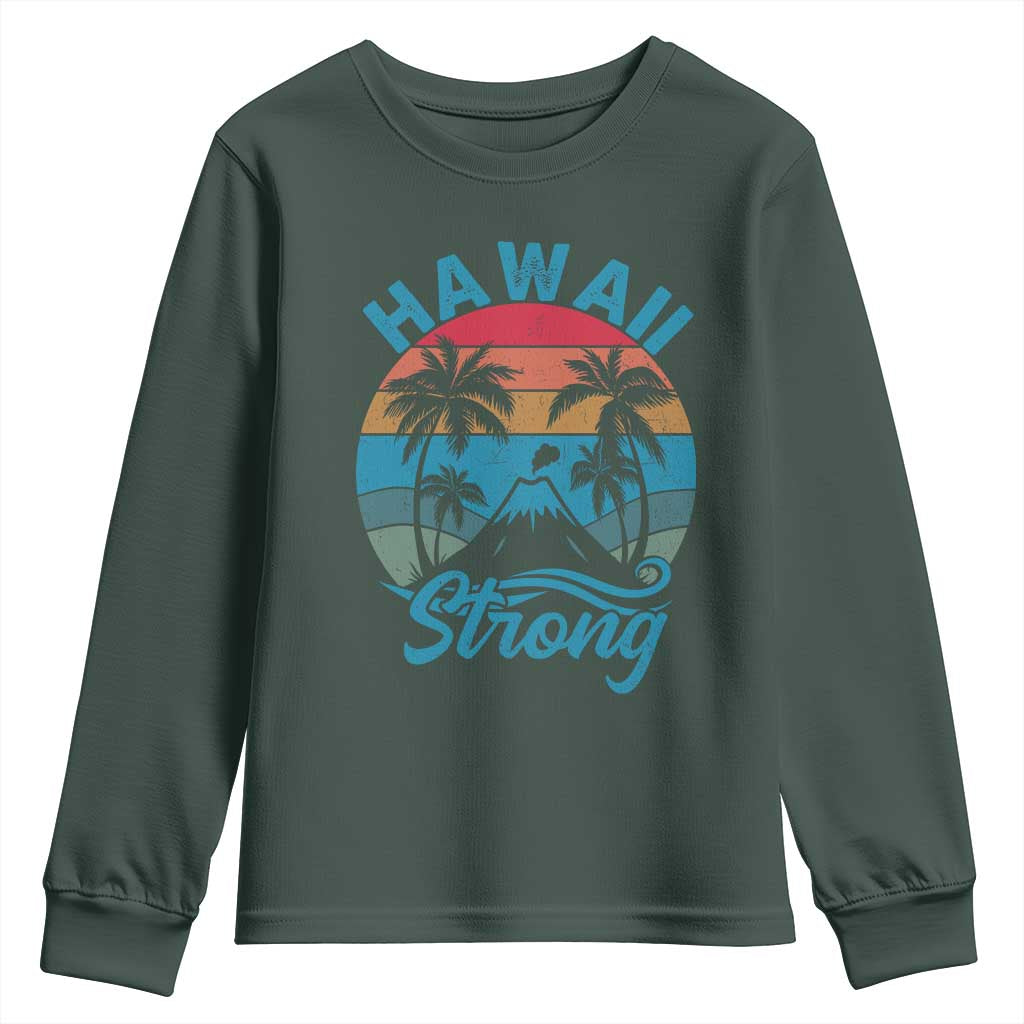 Vintage Hawaii Strong Retro Sunset Tropical Youth Sweatshirt Volcano Hawaiian Islands Pride Support
