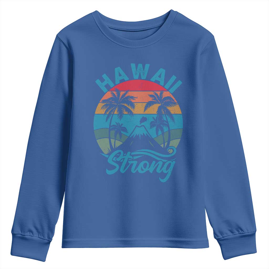 Vintage Hawaii Strong Retro Sunset Tropical Youth Sweatshirt Volcano Hawaiian Islands Pride Support