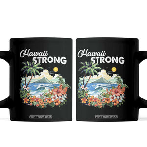 Hawaii Strong Hawaiian Islands Support Coffee Mug Sunset Tropical Hibiscus Flowers