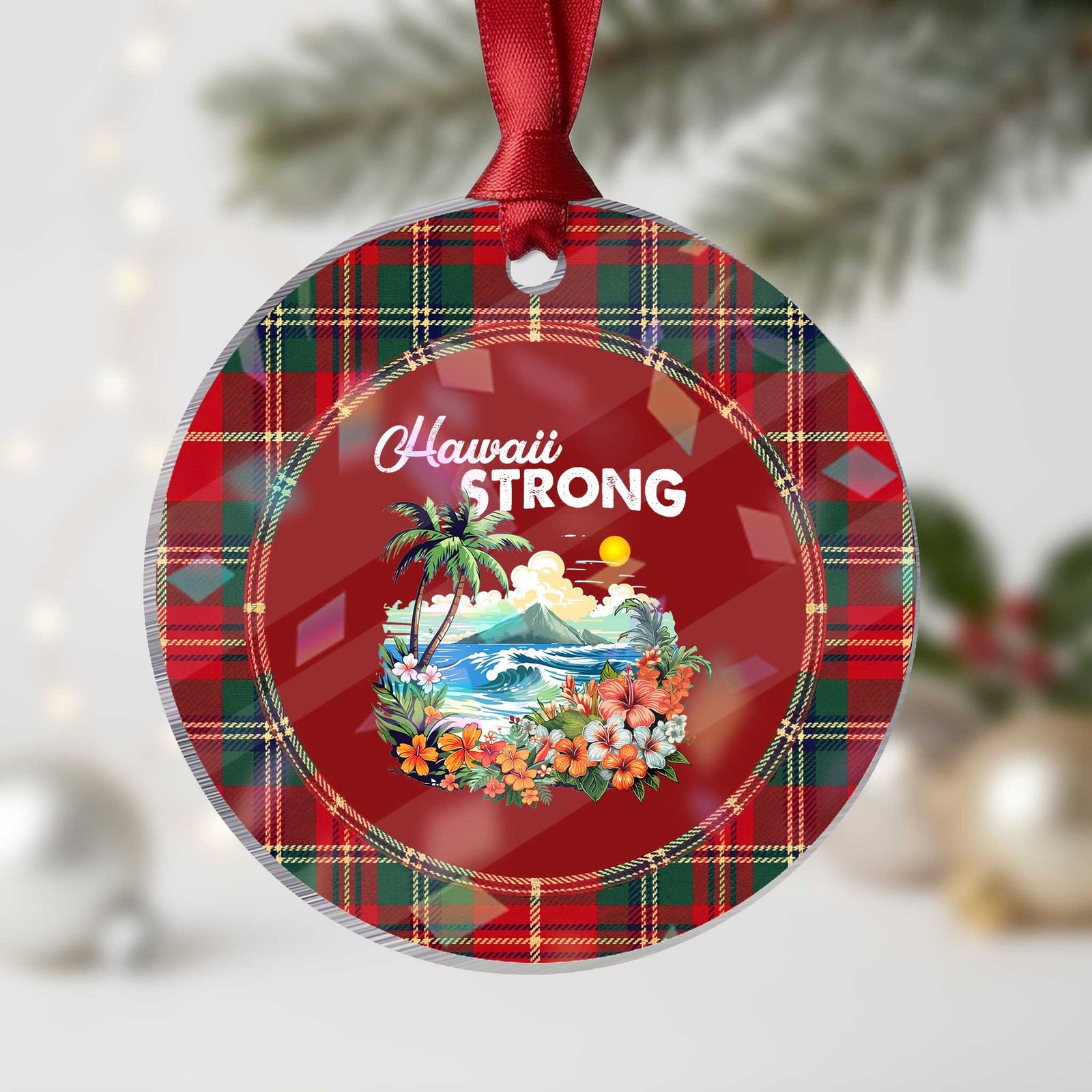 Hawaii Strong Hawaiian Islands Support Holographic Acrylic Ornament Sunset Tropical Hibiscus Flowers