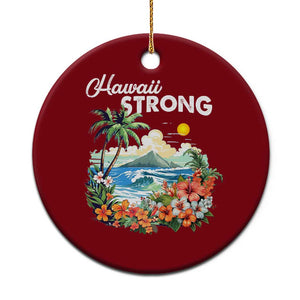 Hawaii Strong Hawaiian Islands Support Ceramic Ornament Sunset Tropical Hibiscus Flowers